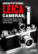 Identifying Leica Cameras: Buying and Selling Your Leica Safely
