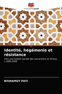 Identit, hgmonie et rsistance