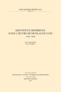 Identite Et Difference Dans l'Oeuvre de Nicolas de Cues (1401-1464)