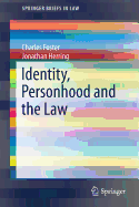 Identity, Personhood and the Law