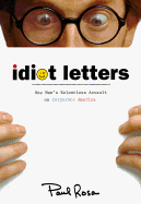 Idiot Letters - Rosa, Paul