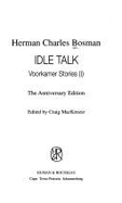 Idle Talk: Voorkamer Stories (I)