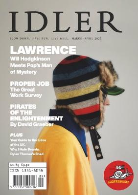 Idler 89: Lawrence, Pop's Man of Mystery - Hodgkinson, Tom (Editor)