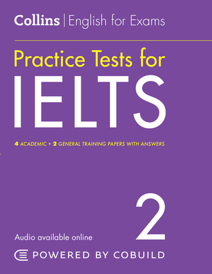 IELTS Practice Tests Volume 2: With Answers and Audio - 
