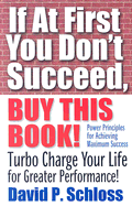 If at First You Don't Succeed, Buy This Book!