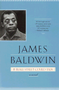 If Beale Street Could Talk - Baldwin, James A