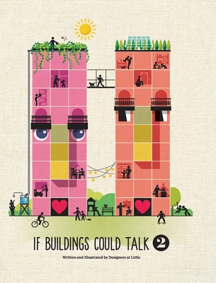 If Buildings Could Talk 2 - Hawley, Melanie, and O'Brien, Elaine (Cover design by)