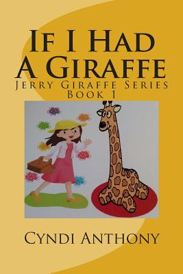 If I Had A Giraffe - Anthony, Cyndi C