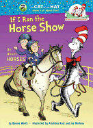 If I Ran the Horse Show - Worth, Bonnie