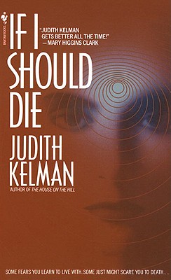 If I Should Die - Kelman, Judith