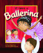 If I Were a Ballerina