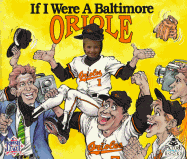 If I Were a Baltimore Oriole