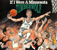 If I Were a Minnesota Timberwolf
