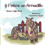 If I Were an Armadillo
