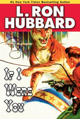 If I Were You - Hubbard, L Ron