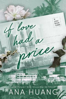 If Love Had A Price - Huang, Ana