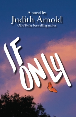 If Only - Arnold, Judith