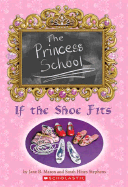 If the Shoe Fits - Hines Stephens, Sarah, and Mason, Jane