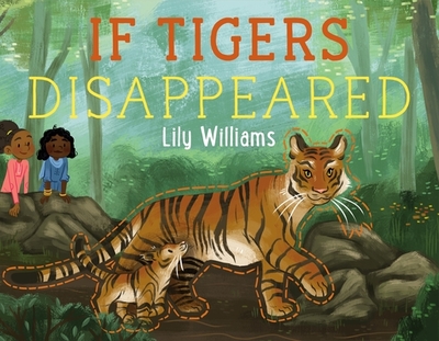 If Tigers Disappeared - 