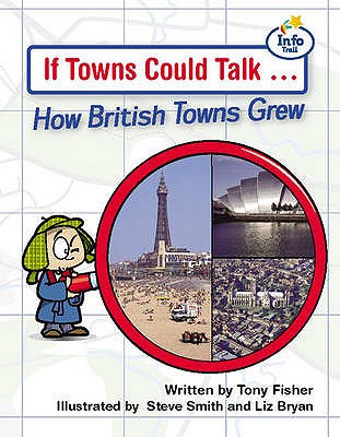 If Towns could talk Info Trail Fluent Book 7 - Yates, Irene, and Hall, Christine, and Coles, Martin