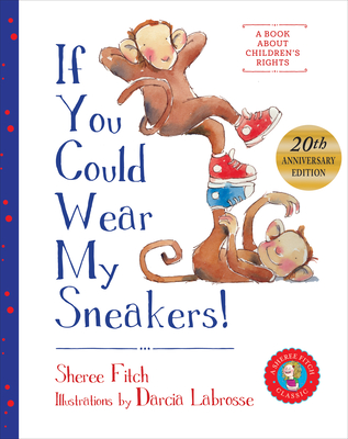 If You Could Wear My Sneakers - Fitch, Sheree