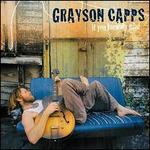 If You Knew My Mind - Grayson Capps