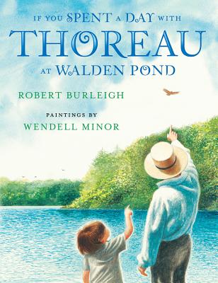 If You Spent a Day with Thoreau at Walden Pond - Burleigh, Robert