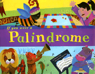 If You Were a Palindrome