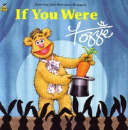If You Were Fozzie