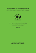 IFA: How Domestic Anti-Avoidance Rules Affect Double Taxation Conventions: How Domestic Anti-Avoidance Rules Affect Double Taxation Conventions