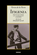 Ifigenia - De La Parra, Teresa