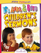 Ifs, Ands, Buts Children's Sermons