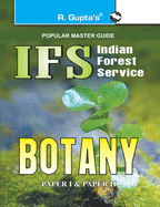 IFS Indian Forest Service Botany Examination: Paper I & Paper II