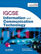 IGCSE Information and Communication Technology: Student Book