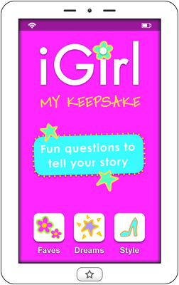 iGirl: My Keepsake: My Keepsake - Lluch, Isabel B., and Lluch, Emily