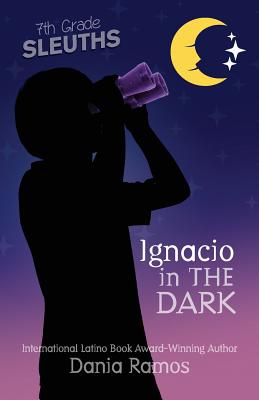 Ignacio in the Dark - Ramos, Dania