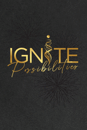 Ignite Possibilities