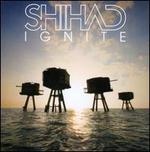 Ignite - Shihad