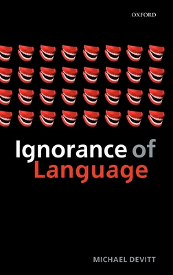 Ignorance of Language - Devitt, Michael