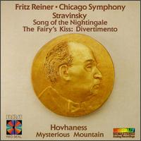 Igor Stravinsky: Song of the Nightingale; The Fairy's Kiss: Divertimento; Alan Hovhaness: Mysterious Mountain - Chicago Symphony Orchestra; Fritz Reiner (conductor)