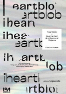 iheartblob - Augmented Architectural Objects: A New Visual Language