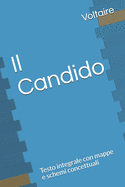 Il Candido: Testo integrale con mappe e schemi concettuali