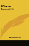 Il Cantico: Romanzo (1906)