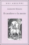 Il Cavaliere E LA Morte