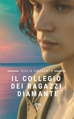 Il collegio dei ragazzi diamante - Amaranto, Giulia