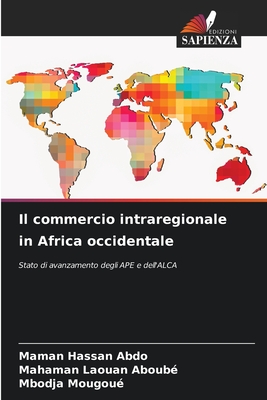 Il commercio intraregionale in Africa occidentale - Hassan Abdo, Maman, and Laouan Aboub?, Mahaman, and Mougou?, Mbodja