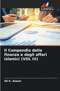 Il Compendio della finanza e degli affari islamici (VOL III)