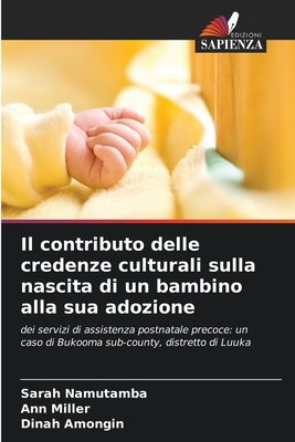 Il contributo delle credenze culturali sulla nascita di un bambino alla sua adozione - Namutamba, Sarah, and Miller, Ann, and Amongin, Dinah