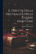 Il Diritto della Neutralit nelle Guerre Marittime