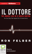 Il Dottore: The Double Life of a Mafia Doctor